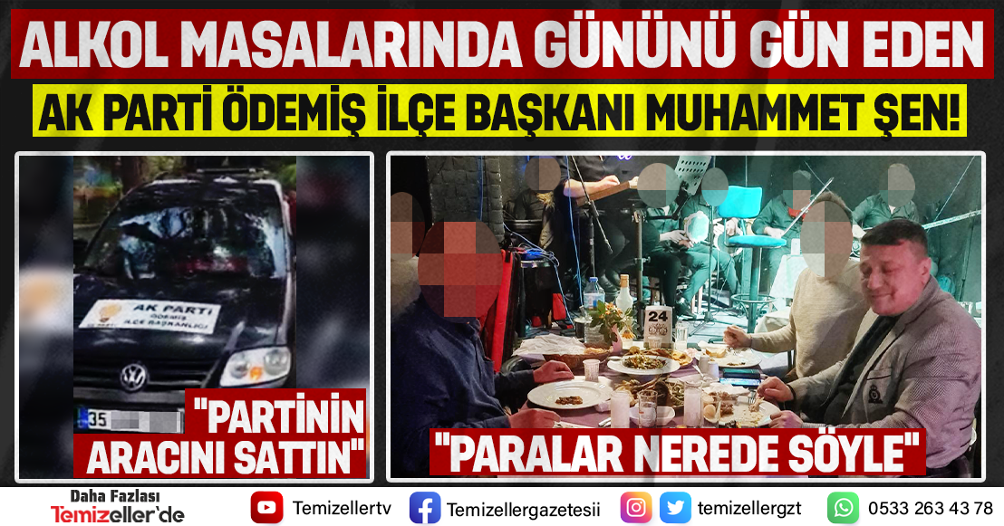 AK PARTİ ÖDEMİŞ İLÇE BAŞKANI ŞEN HAKKINDAKİ İDDİALAR BÜYÜYOR: PARALAR, İDDİALAR VE GERÇEKLER