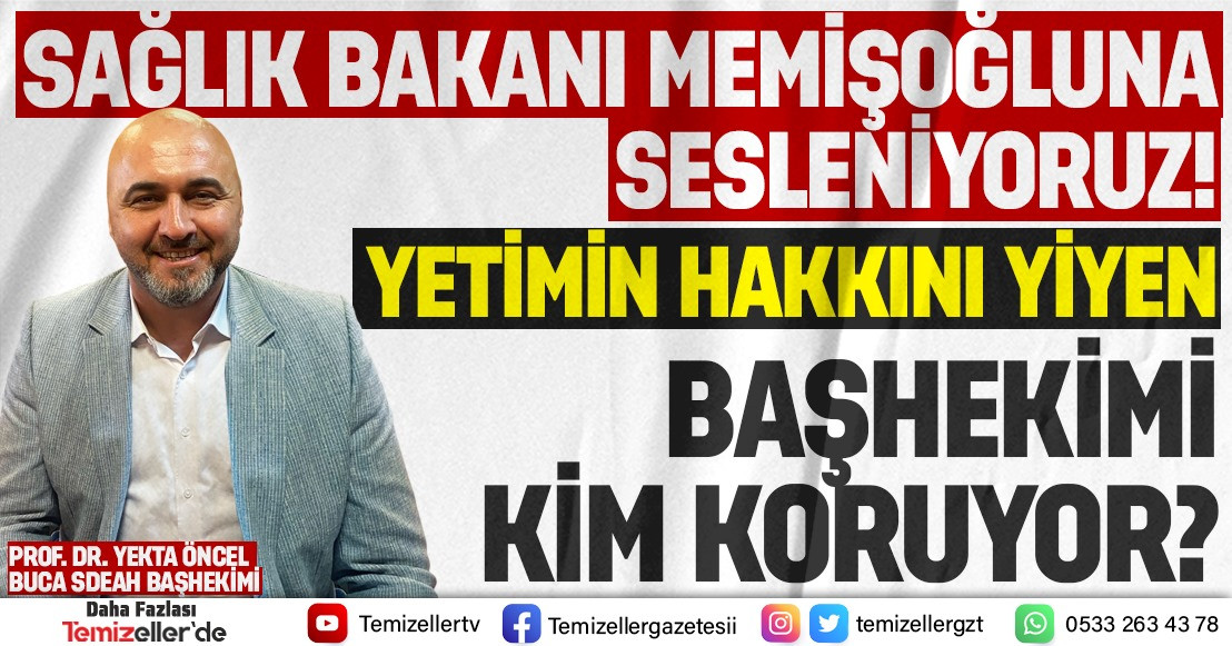 TEMİZELLER'DEN BAKAN KEMAL MEMİŞOĞLU'NA TARİHİ ÇAĞRI