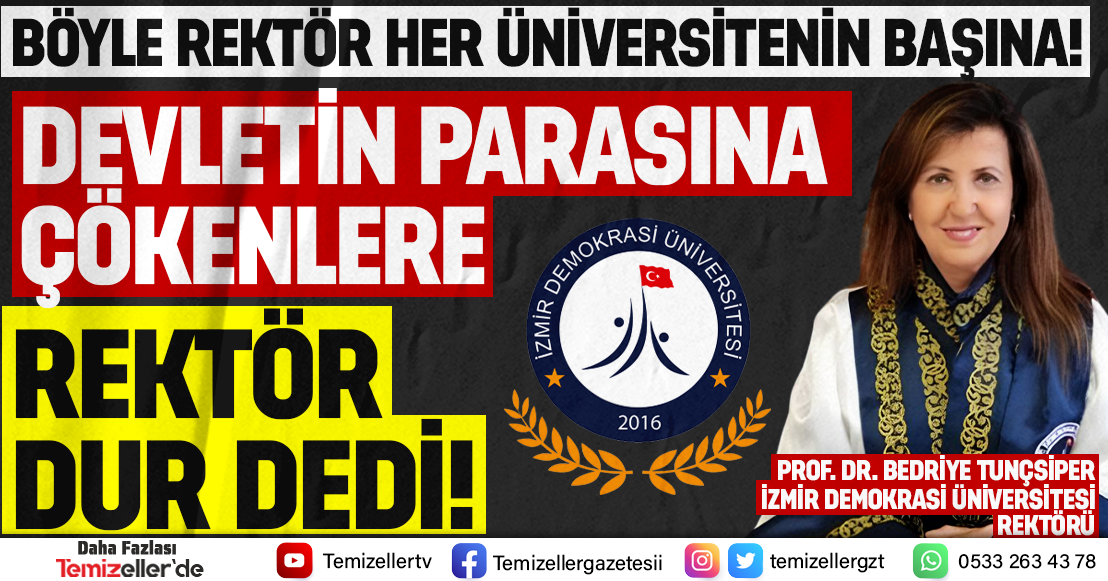 DEVLETİN PARASINA ÇÖKENLERE REKTÖR TUNÇSİPER DUR DEDİ!