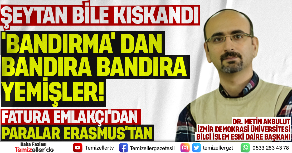 İZMİR DEMOKRASİ ÜNİVERSİTESİ'NDE  ERASMUS PROJELERİNDEKİ USULSÜZLÜK VE SKANDALLAR GÜN YÜZÜNE ÇIKIYOR!