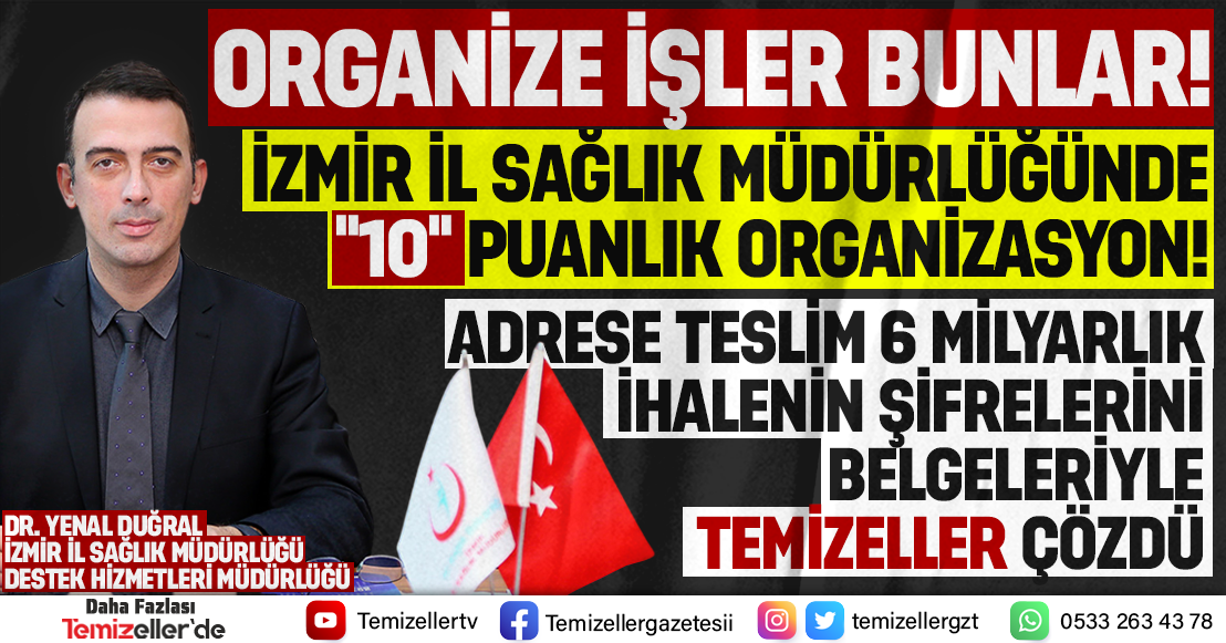 İZMİR İL SAĞLIK MÜDÜRLÜĞÜ'NDE GİZEMLİ 6 MİLYAR LİRALIK YEMEK İHALESİ!