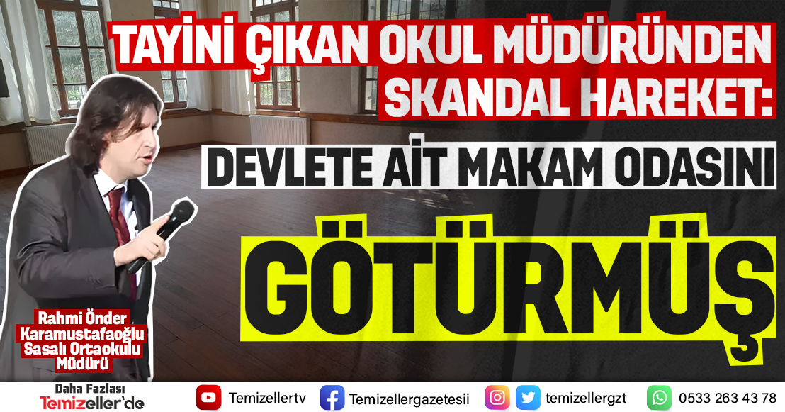 İZMİR'DEKİ SKANDAL MÜDÜRDEN YENİ SKANDAL: MAKAM ODASINI GÖTÜRMÜŞ!