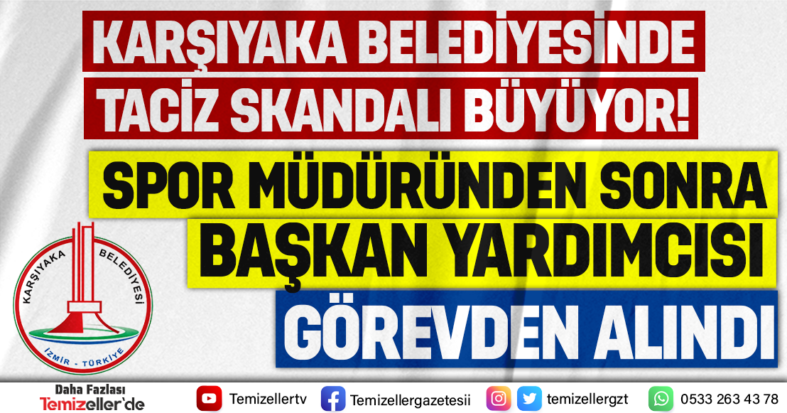 KARŞIYAKA BELEDİYESİ’NDE TACİZ KRİZİ! İKİ ÜST DÜZEY İSİM GÖREVDEN ALINDI