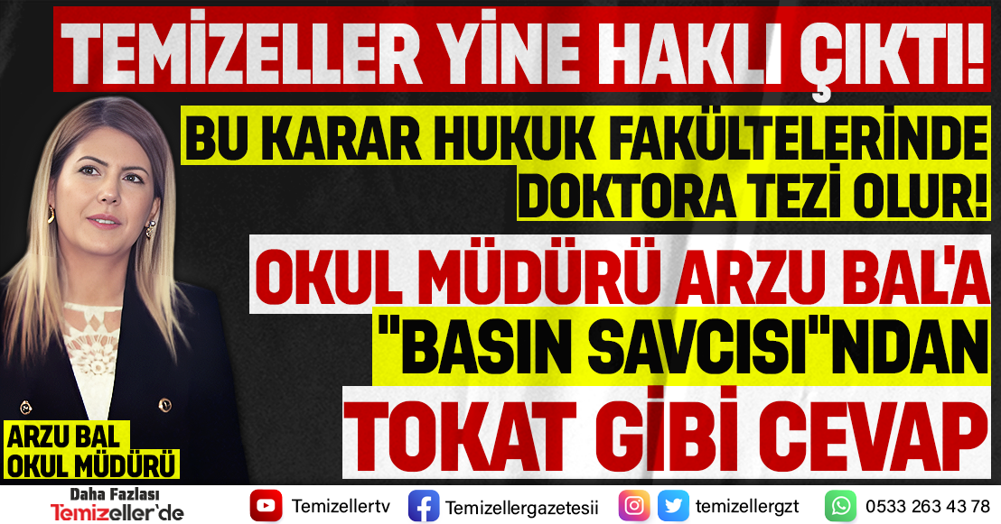 YARGIDAN OKUL MÜDÜRÜ ARZU BAL’A TOKAT GİBİ CEVAP!